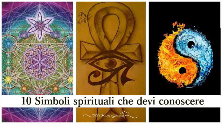 DIECI SIMBOLI SPIRITUALI e IL LORO SIGNIFICATO CHE DEVI CONOSCERE